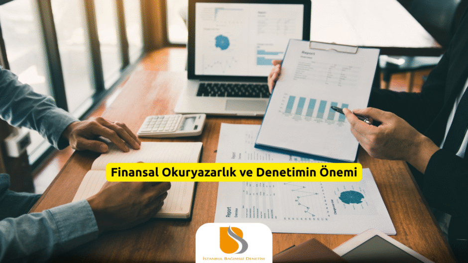 Finansal Okuryazarlık ve Denetimin Önemi